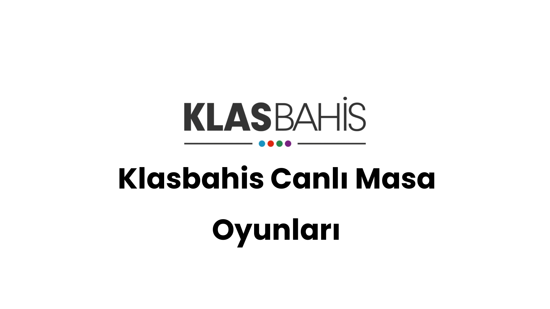 klasbahis canli masa oyunlari 2 220