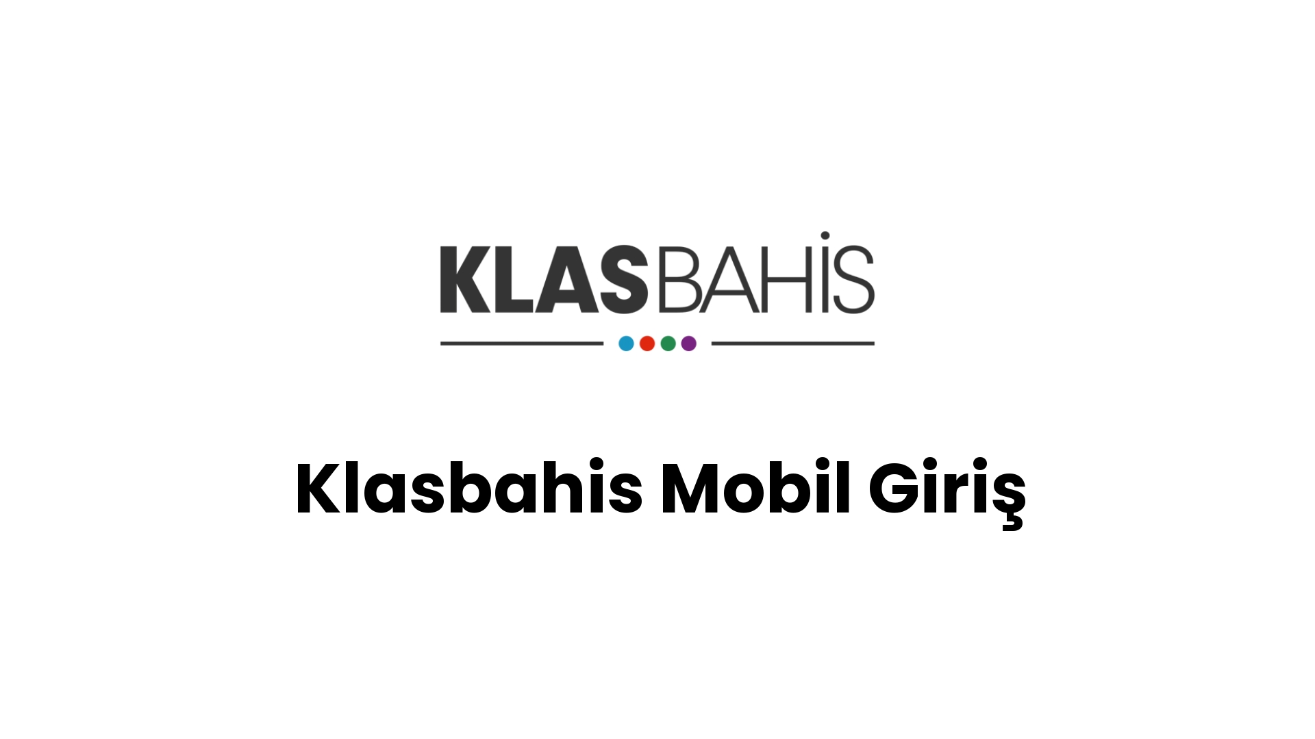klasbahis mobil giris 224