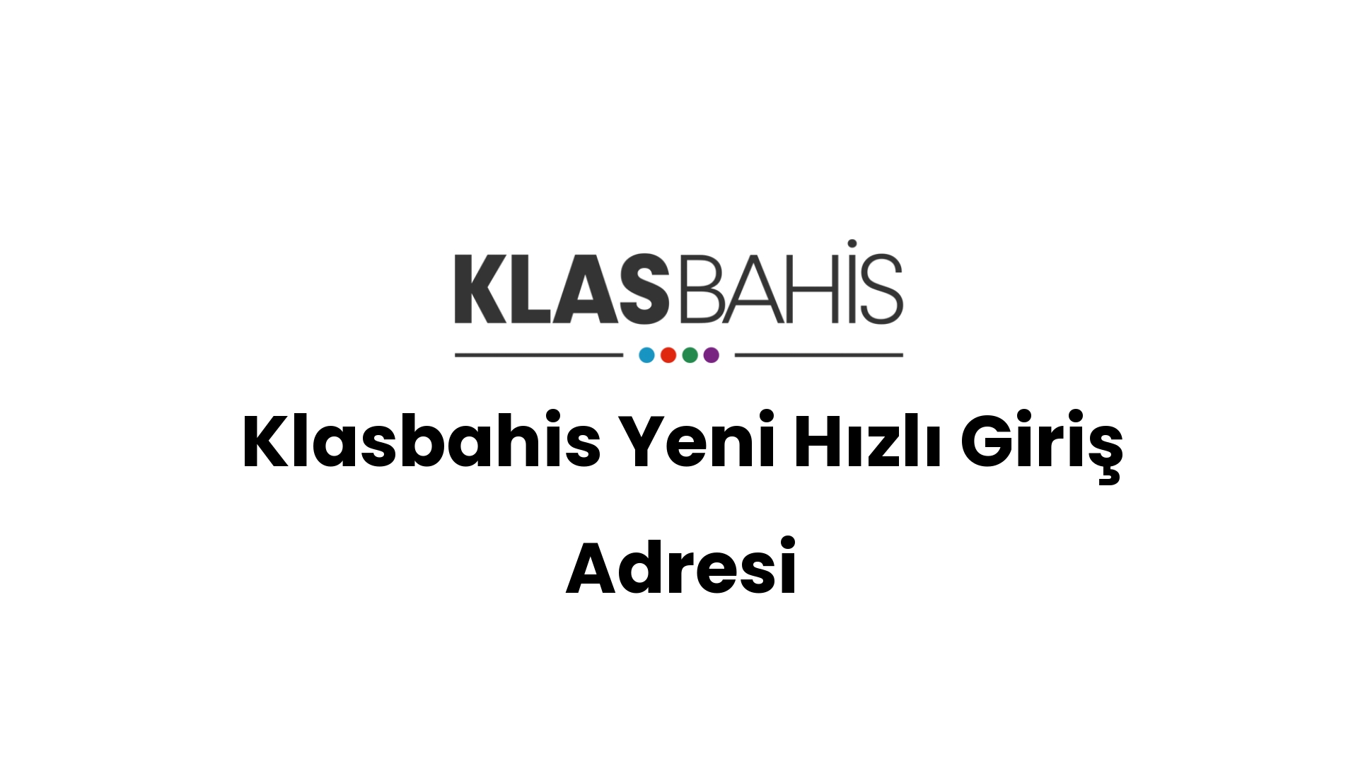 klasbahis yeni hizli giris adresi 226